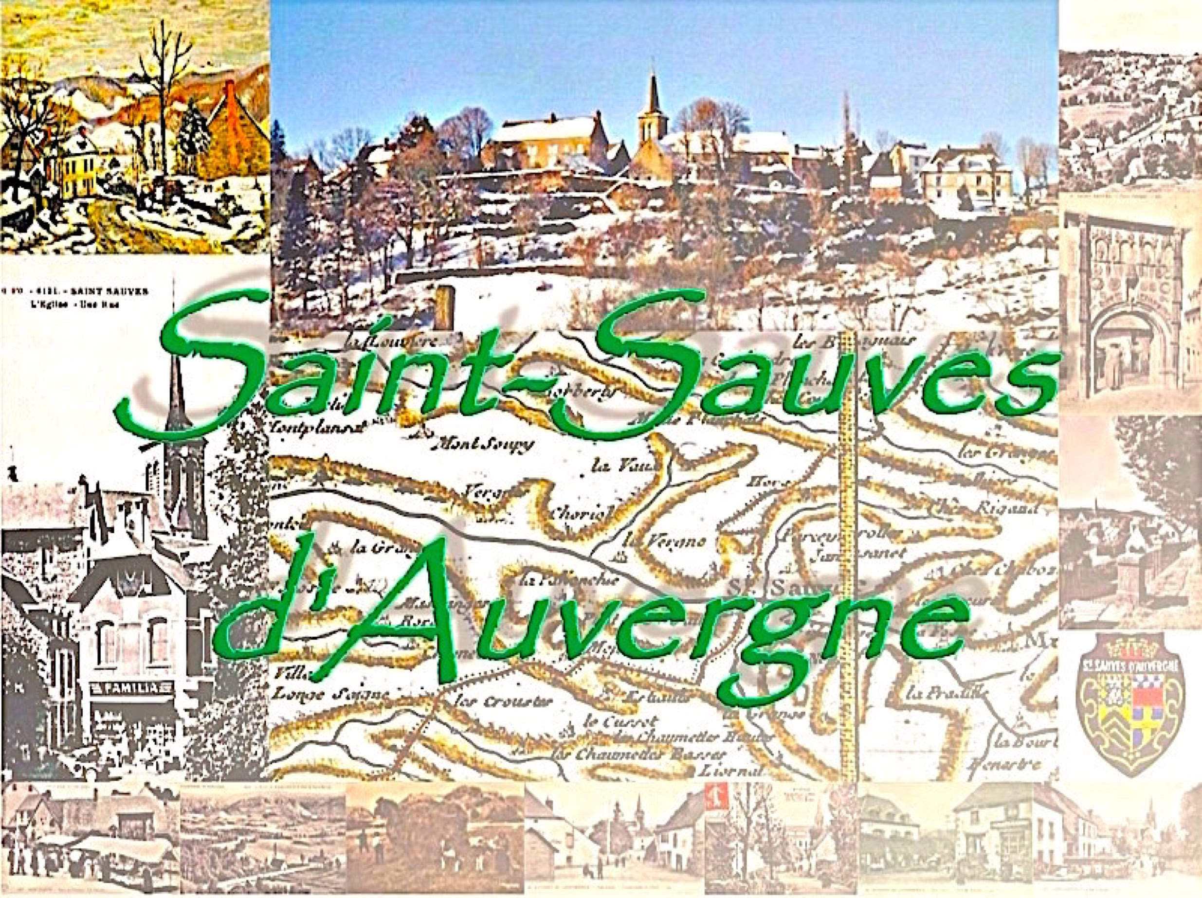 Carte ancienne de Saint-Sauves-d'Auvergne avec des illustrations de paysages et bâtiments, texte vert au centre.